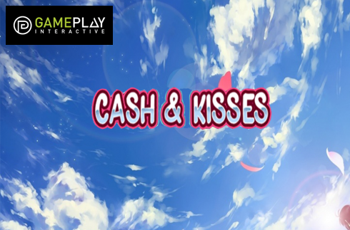 Cash And Kisses